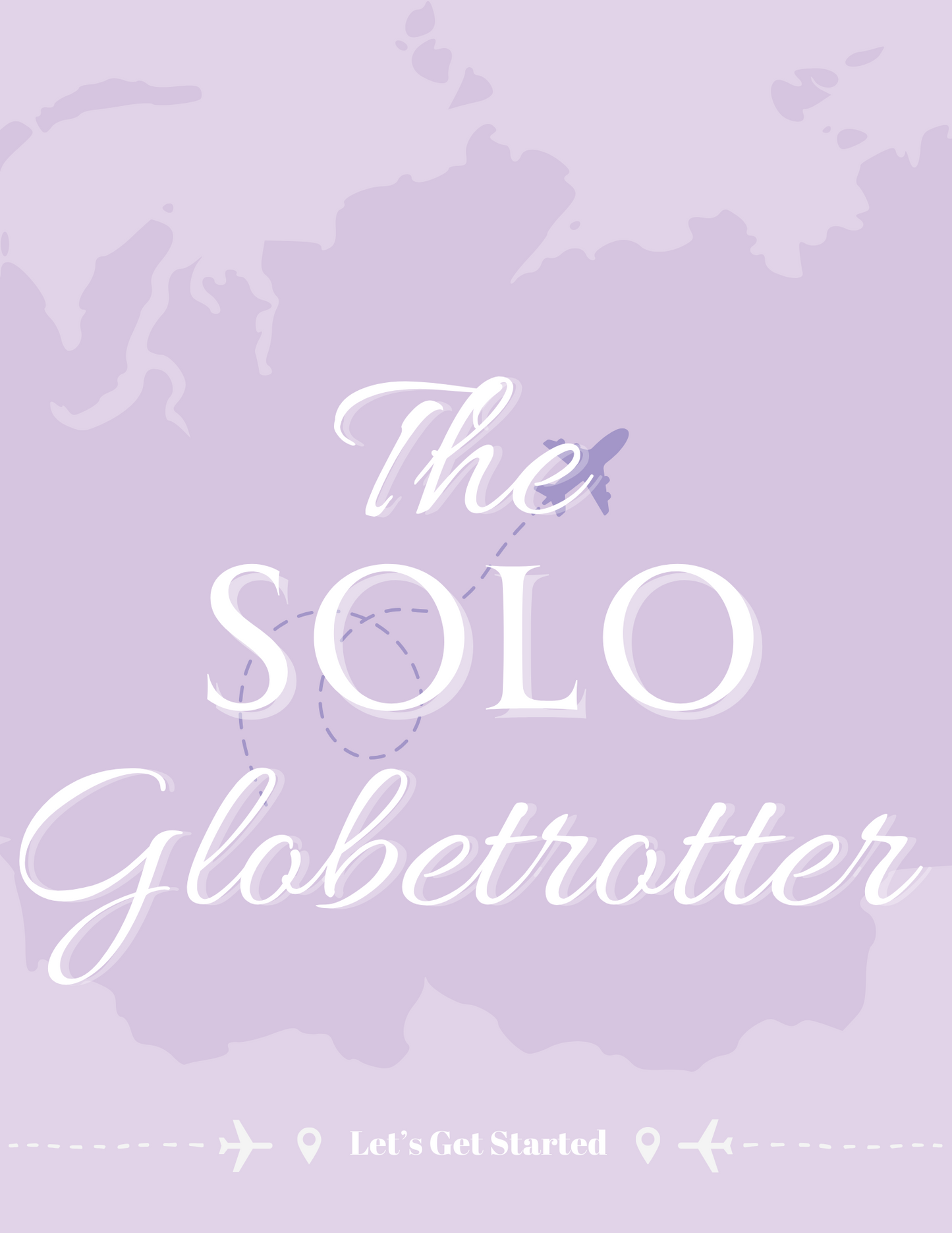 The Solo Globetrotter